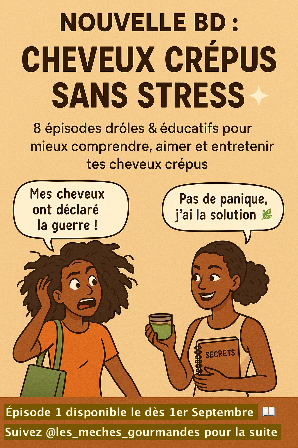 Cheveux crépus sans stress : découvrez la BD drôle & éducative qui va transformer votre routine ✨